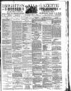 Brighton Gazette Wednesday 07 July 1886 Page 1