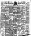 Brighton Gazette Saturday 09 July 1887 Page 1