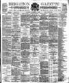 Brighton Gazette Saturday 12 November 1887 Page 1