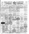 Brighton Gazette Saturday 06 July 1889 Page 1