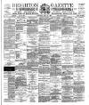 Brighton Gazette Saturday 27 July 1889 Page 1
