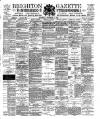 Brighton Gazette Saturday 02 November 1889 Page 1