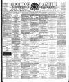 Brighton Gazette Saturday 18 January 1890 Page 1