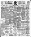 Brighton Gazette Thursday 16 July 1891 Page 1