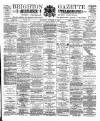 Brighton Gazette Saturday 04 November 1893 Page 1
