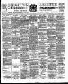 Brighton Gazette Thursday 22 November 1894 Page 1