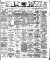 Brighton Gazette Saturday 07 July 1900 Page 1