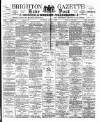 Brighton Gazette Saturday 06 July 1901 Page 1
