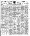 Brighton Gazette Thursday 25 July 1901 Page 1