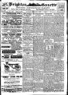 Brighton Gazette Saturday 05 February 1910 Page 1