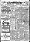 Brighton Gazette Saturday 14 May 1910 Page 1