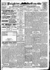 Brighton Gazette Wednesday 15 May 1912 Page 1