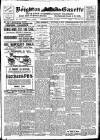 Brighton Gazette Saturday 27 July 1912 Page 1