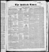 Bedfordshire Times and Independent Saturday 23 January 1847 Page 1