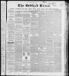 Bedfordshire Times and Independent Saturday 11 March 1848 Page 1