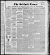 Bedfordshire Times and Independent Saturday 29 April 1848 Page 1
