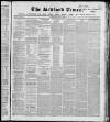 Bedfordshire Times and Independent Saturday 13 May 1848 Page 1