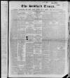 Bedfordshire Times and Independent Saturday 13 January 1849 Page 1