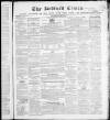 Bedfordshire Times and Independent Saturday 07 October 1854 Page 1