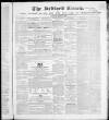 Bedfordshire Times and Independent Saturday 14 October 1854 Page 1