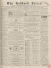 Bedfordshire Times and Independent Tuesday 11 October 1864 Page 1