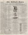 Bedfordshire Times and Independent Tuesday 10 January 1871 Page 1