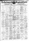 Hackney and Kingsland Gazette Saturday 16 April 1870 Page 1