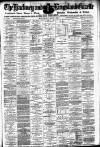 Hackney and Kingsland Gazette Wednesday 17 May 1882 Page 1