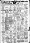 Hackney and Kingsland Gazette Friday 22 April 1887 Page 1