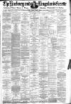 Hackney and Kingsland Gazette Friday 05 August 1887 Page 1