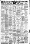 Hackney and Kingsland Gazette Monday 29 August 1887 Page 1