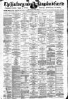 Hackney and Kingsland Gazette Wednesday 04 July 1888 Page 1