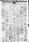 Hackney and Kingsland Gazette Monday 29 July 1889 Page 1