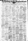 Hackney and Kingsland Gazette Wednesday 04 September 1889 Page 1