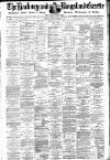 Hackney and Kingsland Gazette Friday 13 September 1889 Page 1