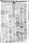 Hackney and Kingsland Gazette Friday 07 April 1899 Page 1