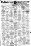 Hackney and Kingsland Gazette Wednesday 04 July 1900 Page 1