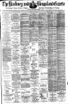 Hackney and Kingsland Gazette Friday 13 April 1906 Page 1