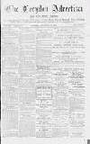 Croydon Advertiser and East Surrey Reporter Saturday 27 September 1873 Page 1