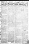 Cumberland Pacquet, and Ware's Whitehaven Advertiser Tuesday 31 August 1779 Page 1