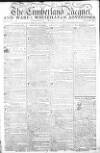 Cumberland Pacquet, and Ware's Whitehaven Advertiser Tuesday 01 March 1785 Page 1