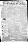 Cumberland Pacquet, and Ware's Whitehaven Advertiser Tuesday 26 July 1785 Page 1