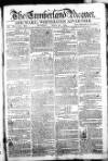 Cumberland Pacquet, and Ware's Whitehaven Advertiser Tuesday 26 March 1793 Page 1