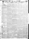 Cumberland Pacquet, and Ware's Whitehaven Advertiser Tuesday 04 August 1812 Page 1
