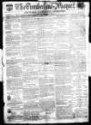 Cumberland Pacquet, and Ware's Whitehaven Advertiser Tuesday 04 June 1816 Page 1