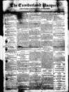 Cumberland Pacquet, and Ware's Whitehaven Advertiser Tuesday 04 March 1817 Page 1