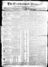 Cumberland Pacquet, and Ware's Whitehaven Advertiser Tuesday 03 June 1817 Page 1