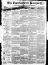Cumberland Pacquet, and Ware's Whitehaven Advertiser Tuesday 09 December 1817 Page 1