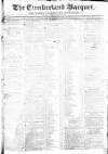 Cumberland Pacquet, and Ware's Whitehaven Advertiser Tuesday 03 February 1818 Page 1