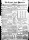 Cumberland Pacquet, and Ware's Whitehaven Advertiser Tuesday 19 May 1818 Page 1